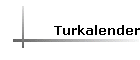 Turkalender